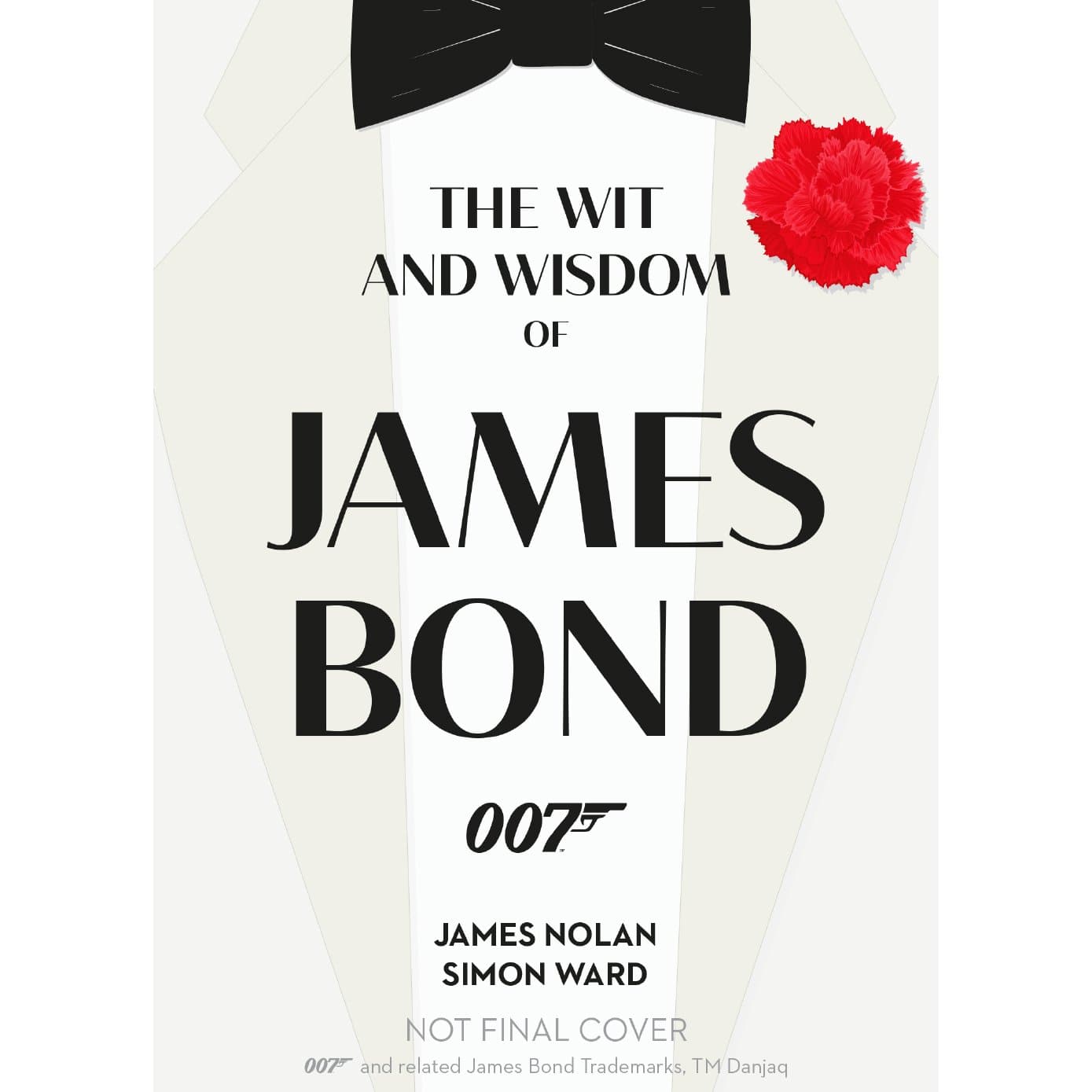 The Wit and Wisdom of James Bond Book