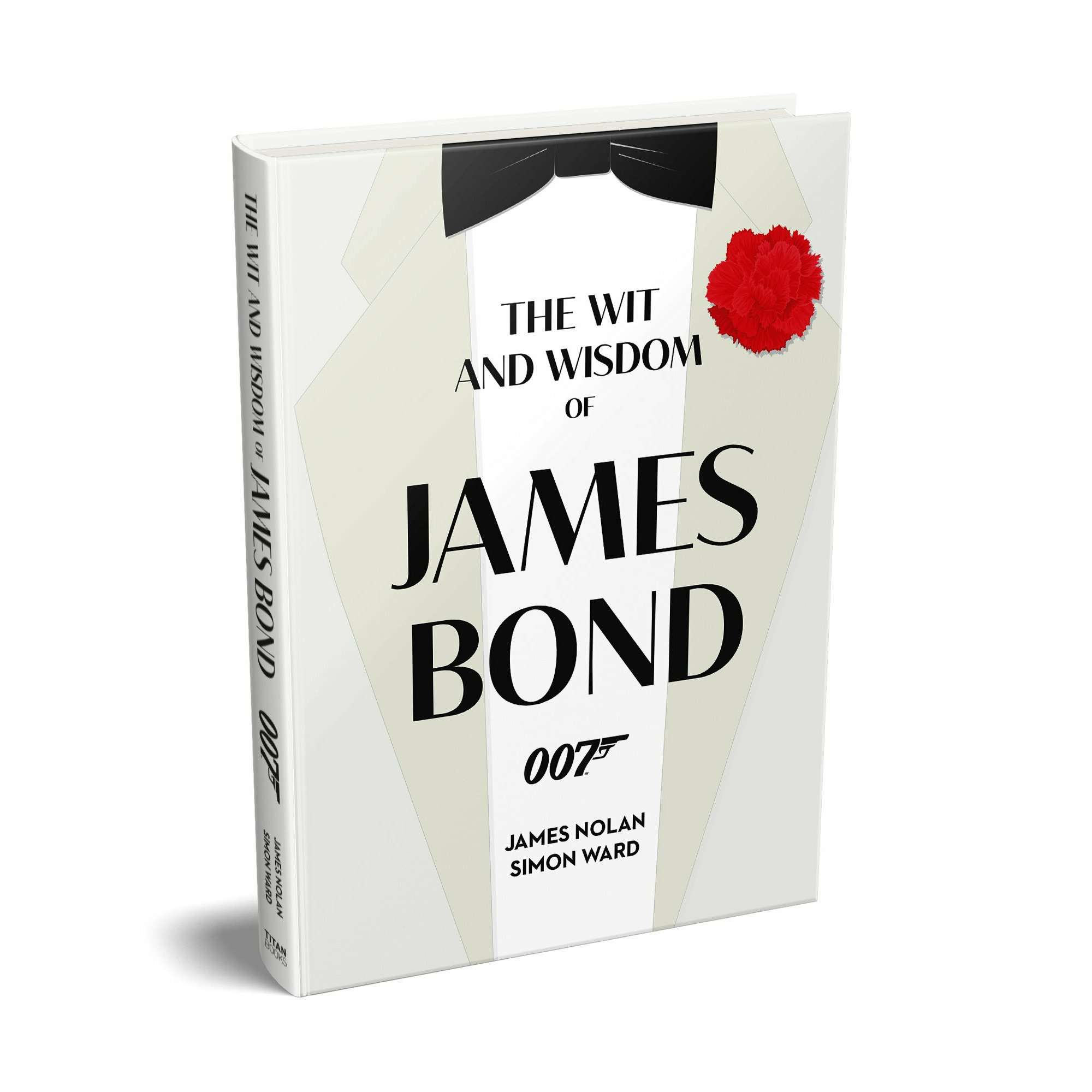 The Wit and Wisdom of James Bond Book